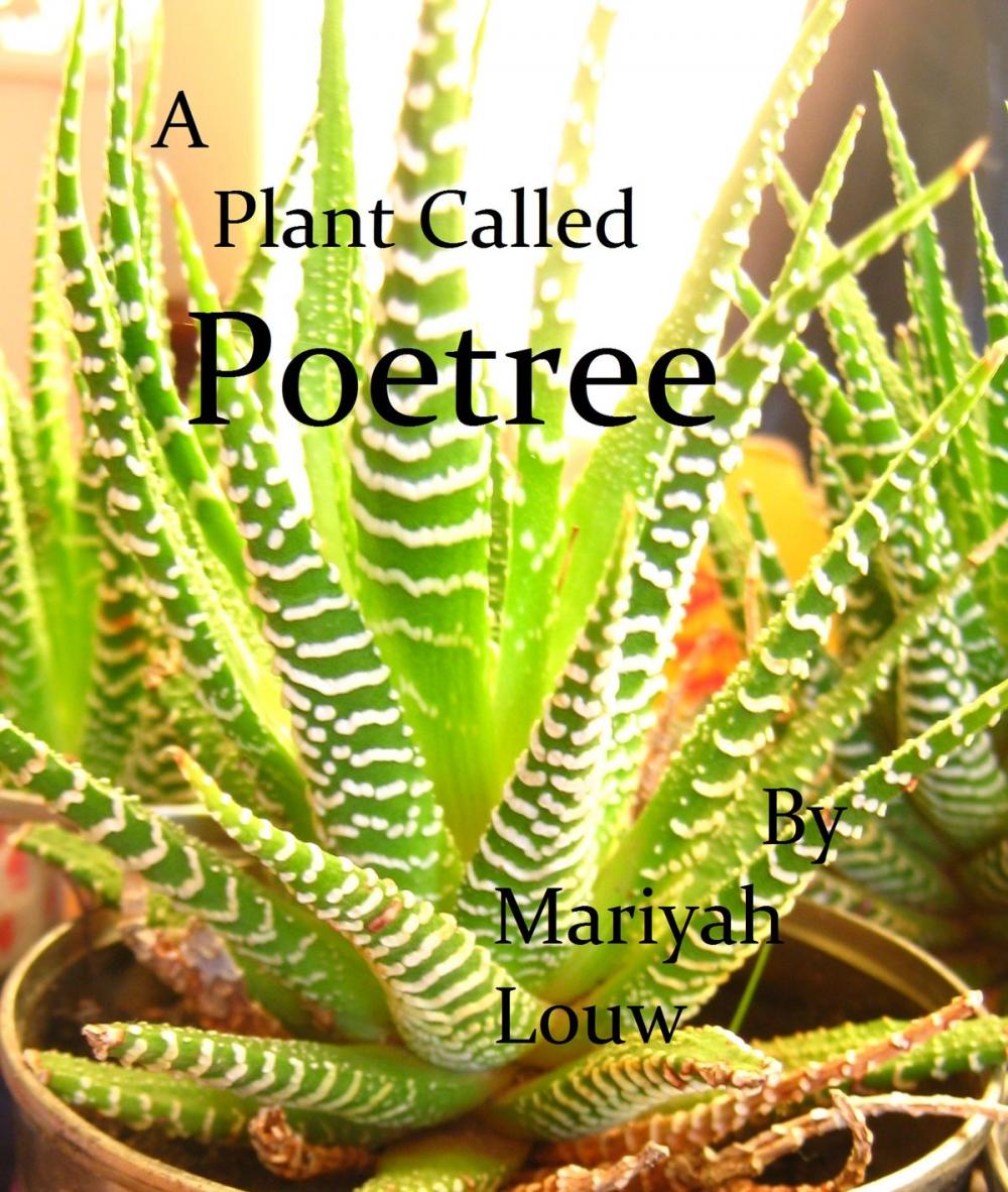 Big bigCover of A plant called Poetree