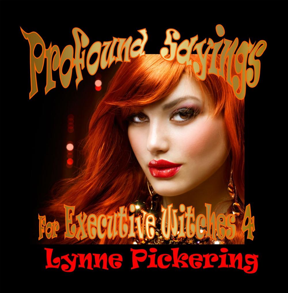 Big bigCover of Profound Sayings for Executive Witches Book 4