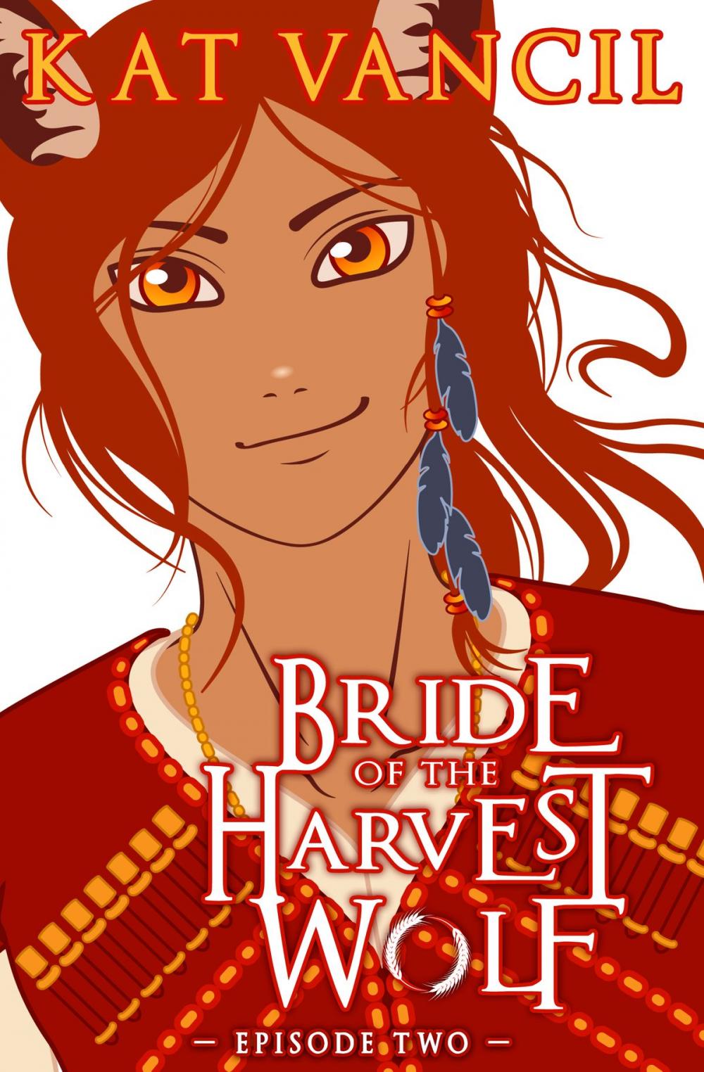 Big bigCover of Bride of the Harvest Wolf: Episode Two