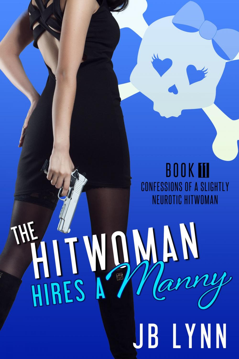 Big bigCover of The Hitwoman Hires a Manny
