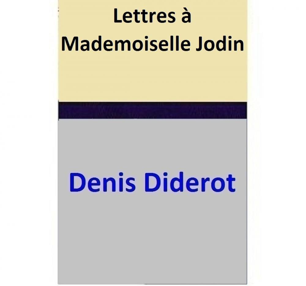 Big bigCover of Lettres à Mademoiselle Jodin