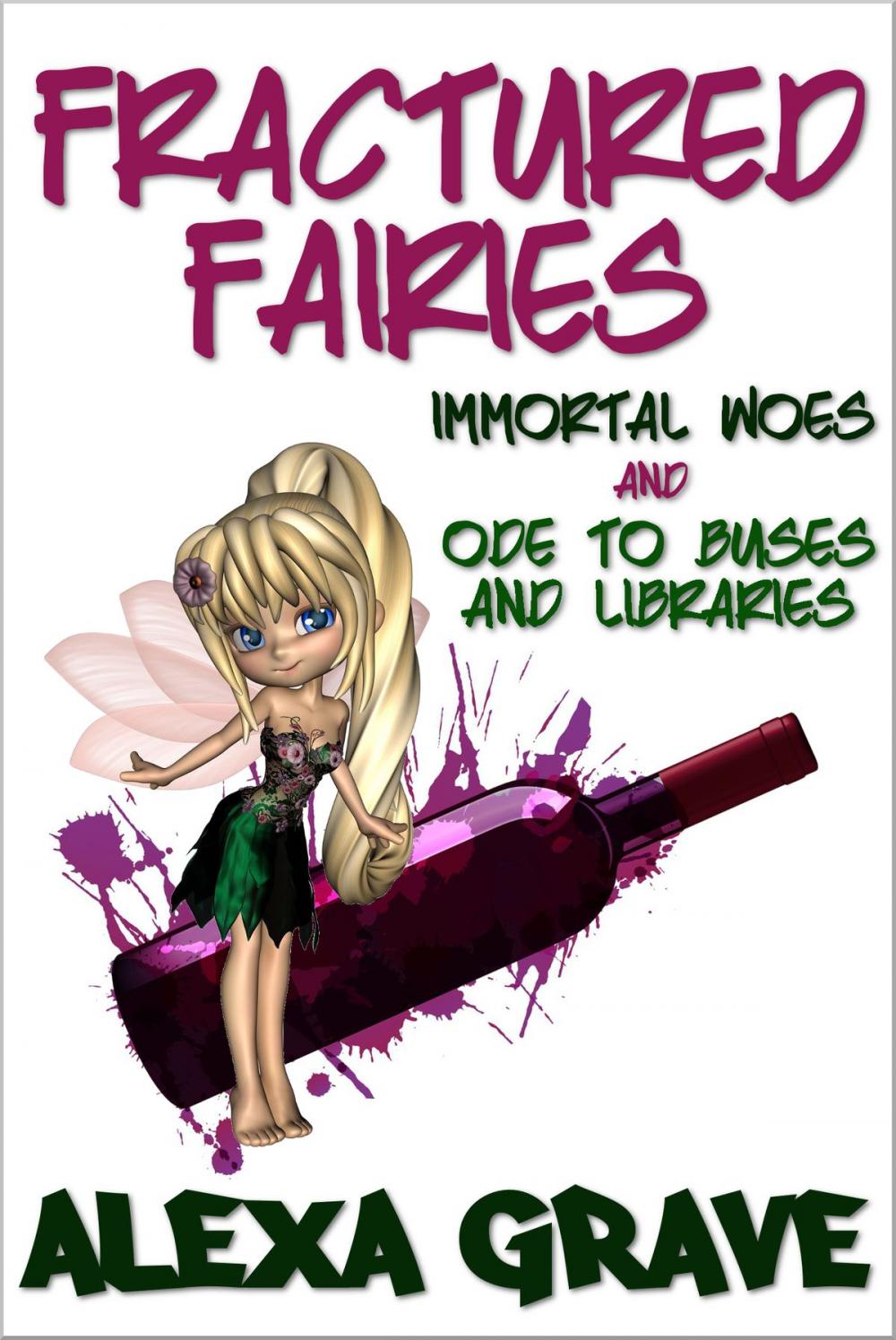 Big bigCover of Fractured Fairies (Fractured Fairies, 1)