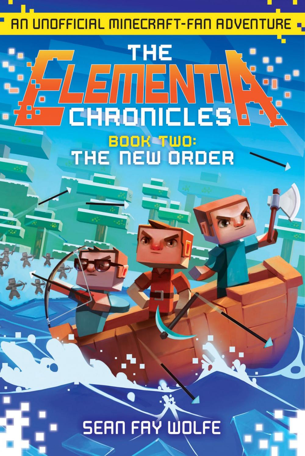 Big bigCover of The Elementia Chronicles #2: The New Order