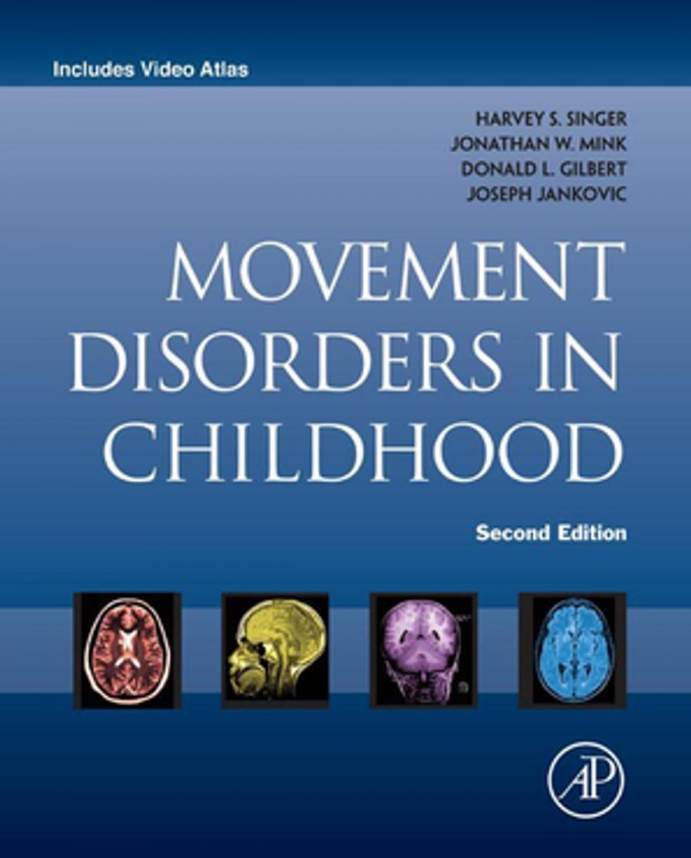 Big bigCover of Movement Disorders in Childhood