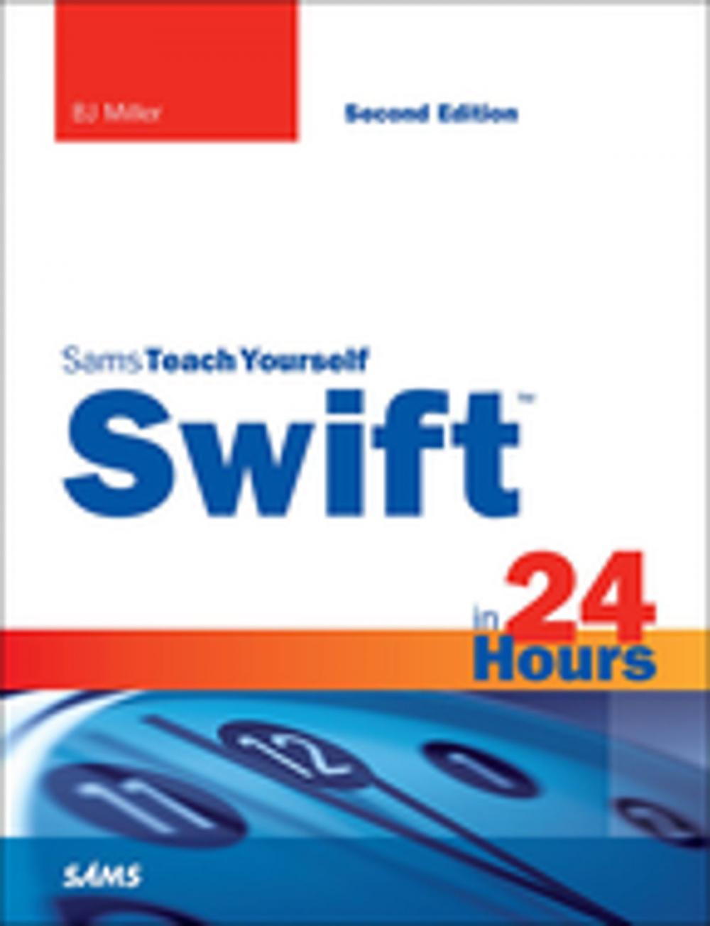 Big bigCover of Swift in 24 Hours, Sams Teach Yourself