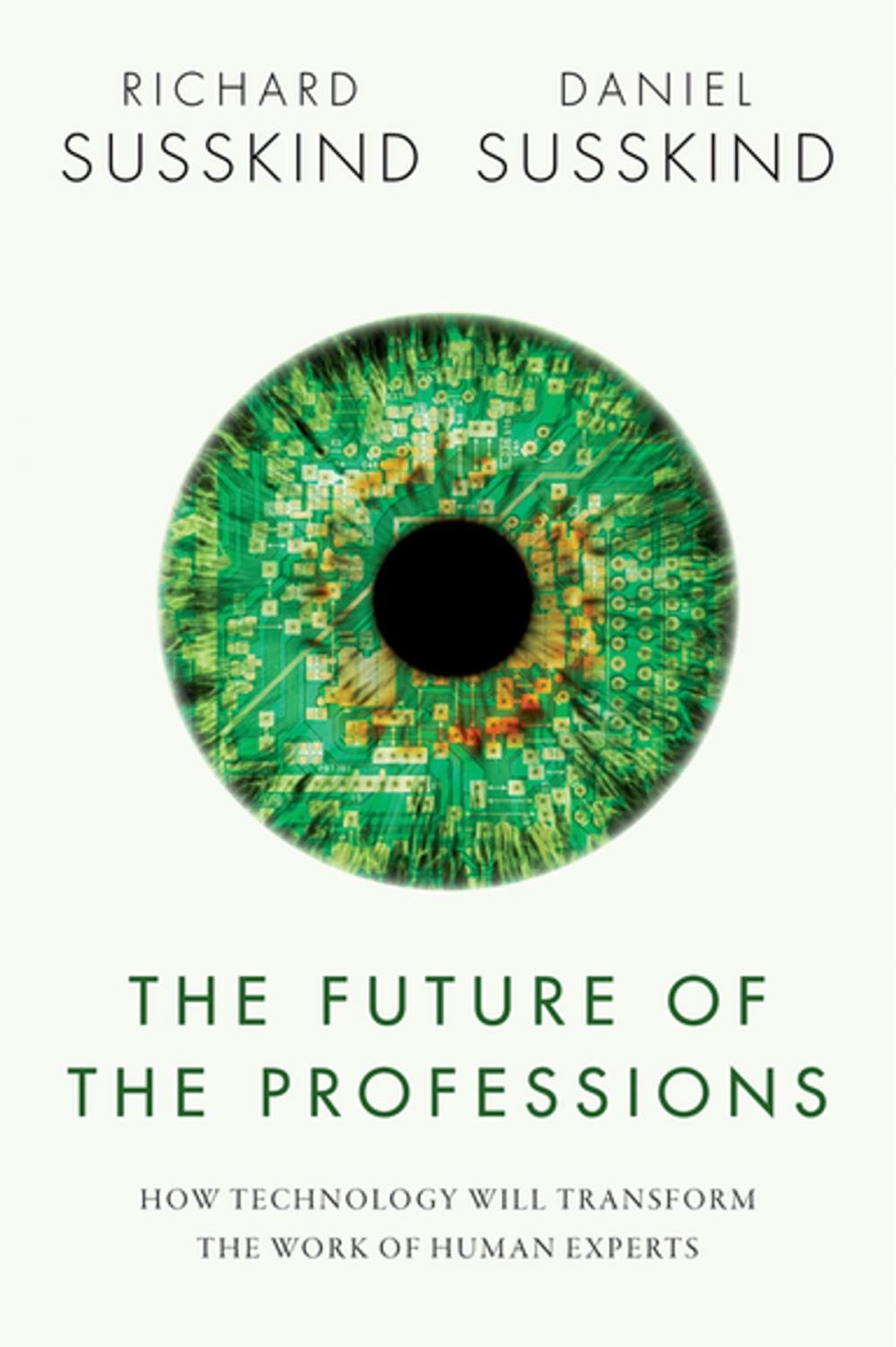 Big bigCover of The Future of the Professions