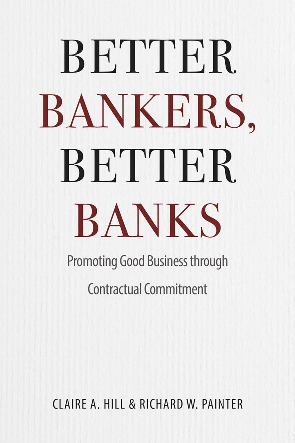 Big bigCover of Better Bankers, Better Banks