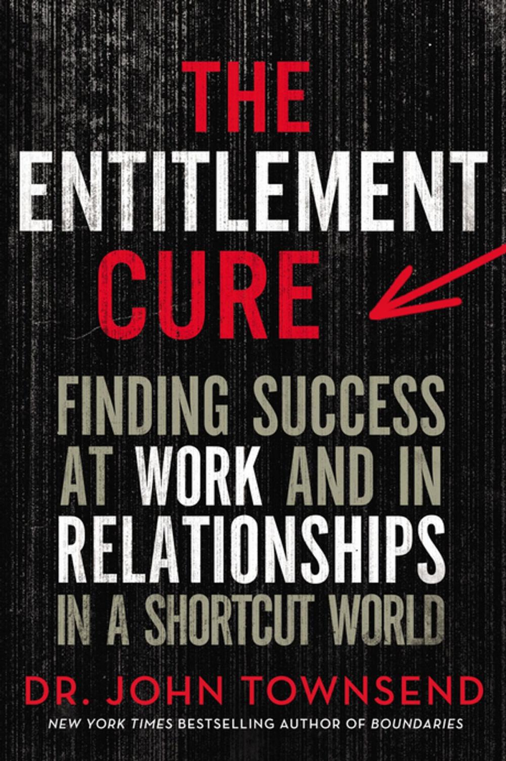 Big bigCover of The Entitlement Cure