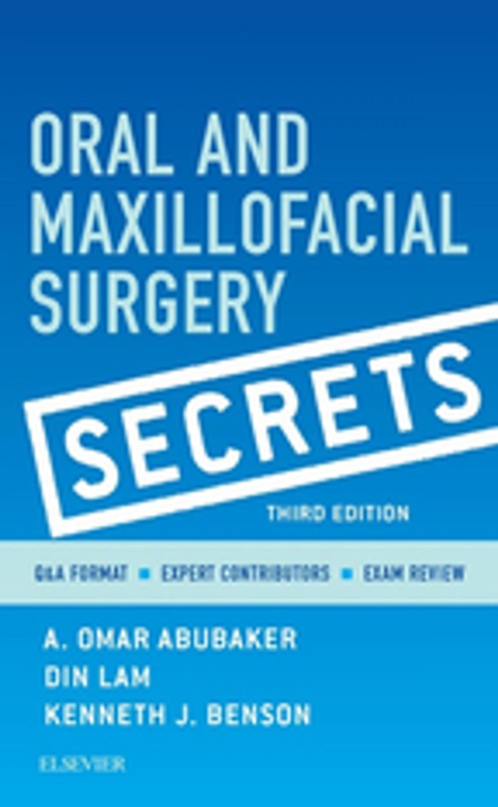 Big bigCover of Oral and Maxillofacial Surgical Secrets - E-Book
