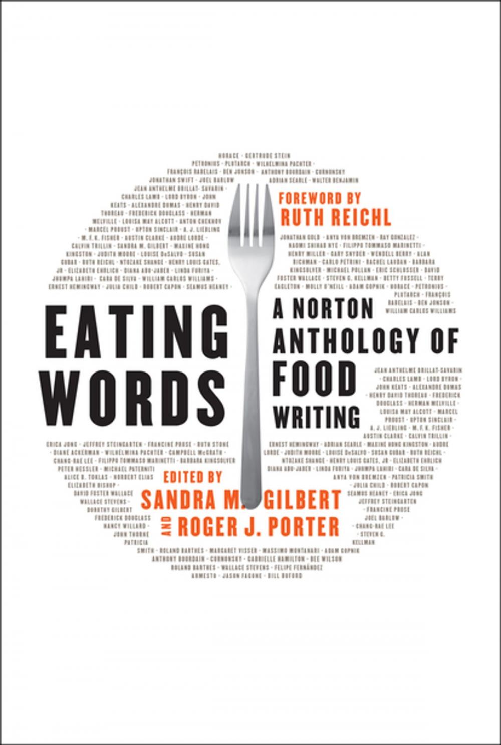 Big bigCover of Eating Words: A Norton Anthology of Food Writing