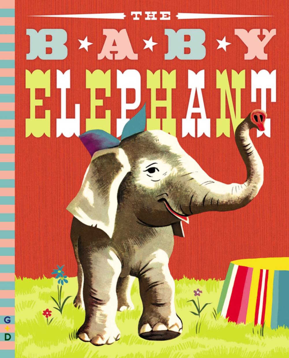 Big bigCover of The Baby Elephant