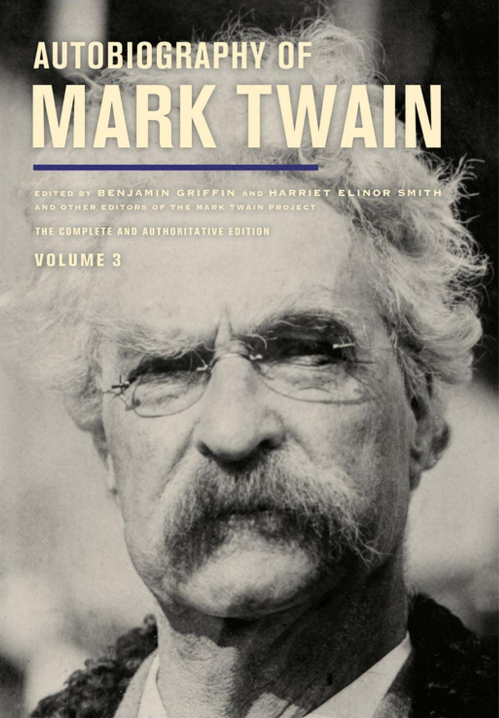Big bigCover of Autobiography of Mark Twain, Volume 3