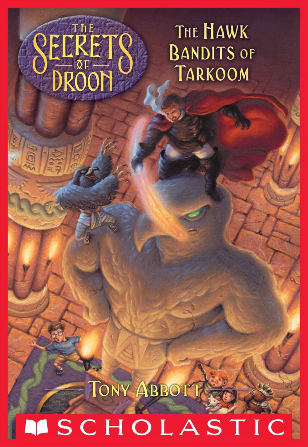 Big bigCover of The Hawk Bandits of Tarkoom (The Secrets of Droon #11)