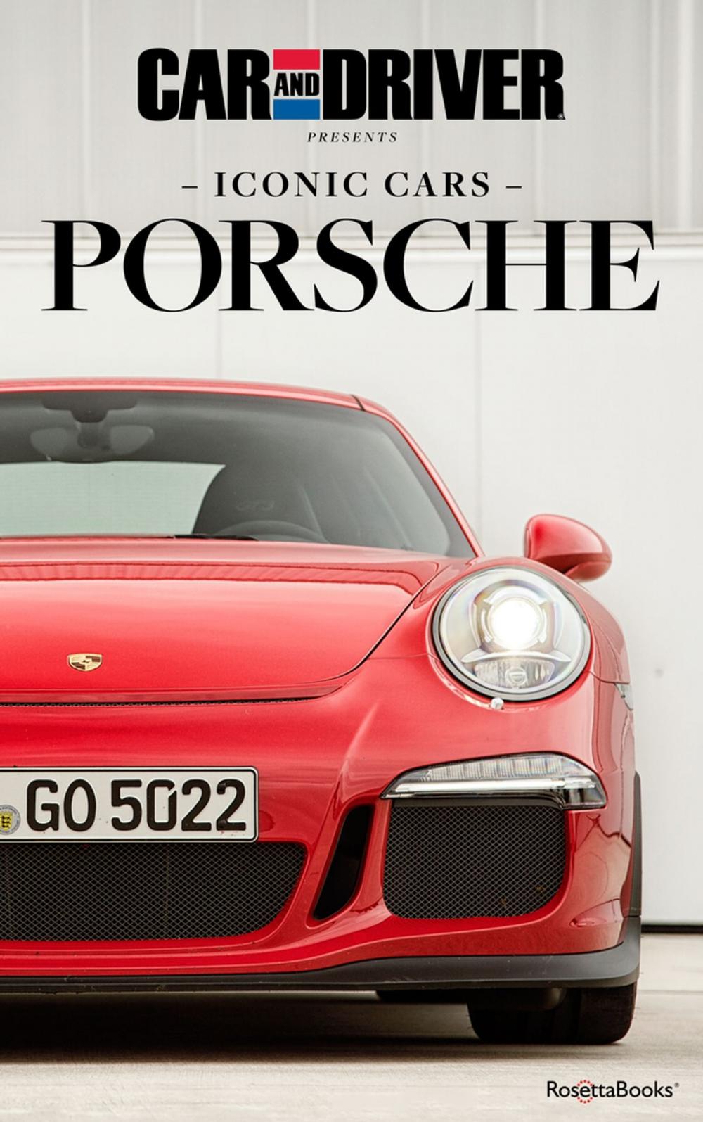 Big bigCover of Car and Driver Iconic Cars: Porsche