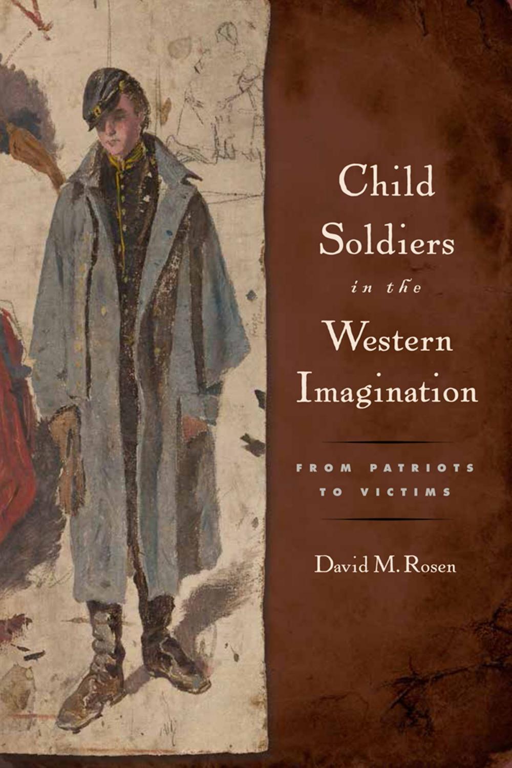 Big bigCover of Child Soldiers in the Western Imagination