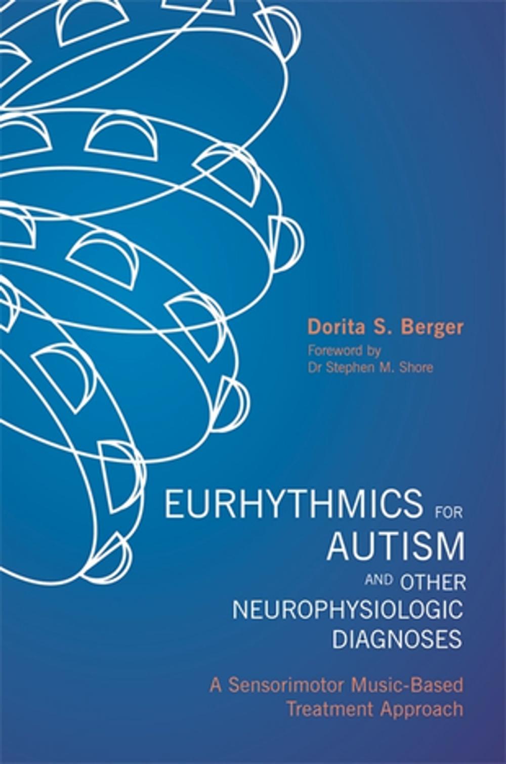 Big bigCover of Eurhythmics for Autism and Other Neurophysiologic Diagnoses