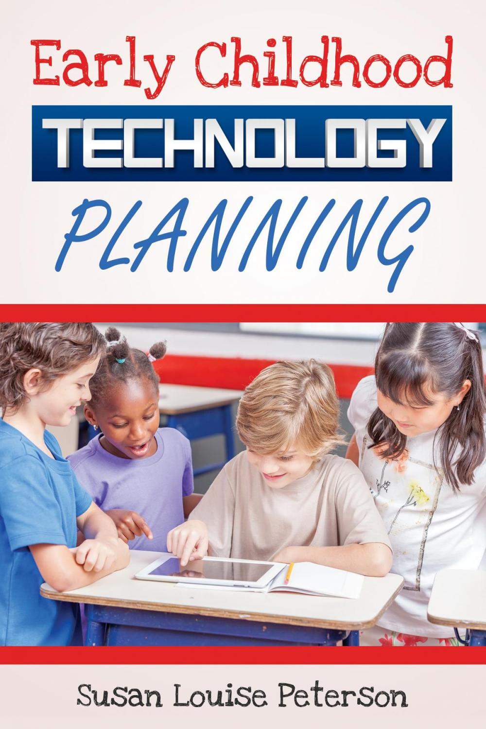 Big bigCover of Early Childhood Technology Planning