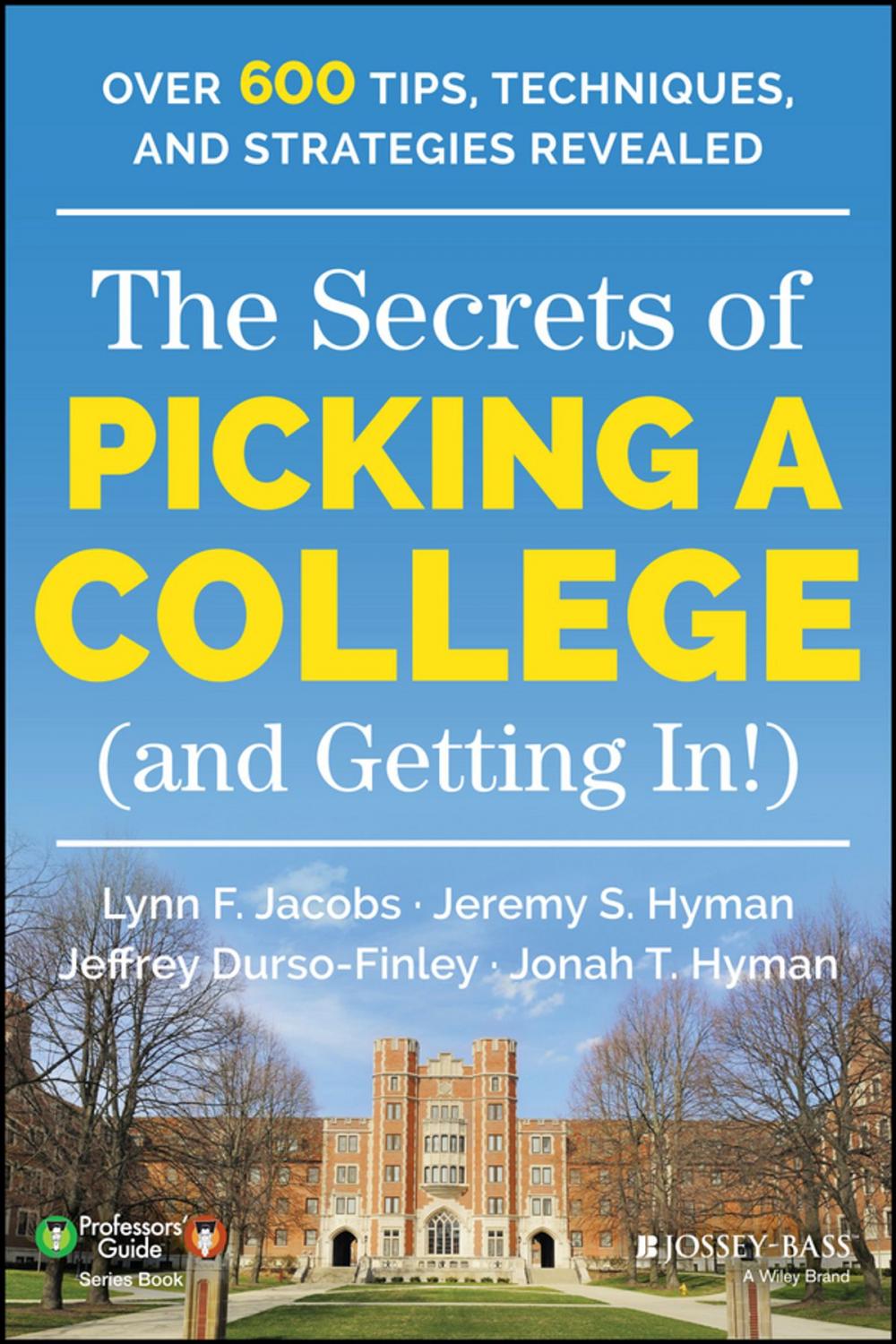 Big bigCover of The Secrets of Picking a College (and Getting In!)