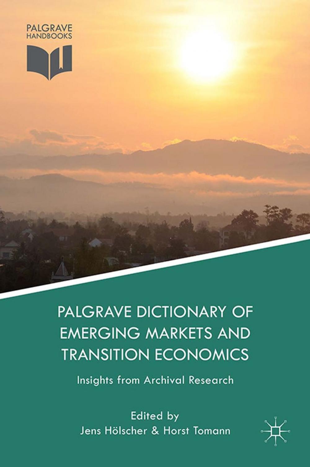 Big bigCover of Palgrave Dictionary of Emerging Markets and Transition Economics