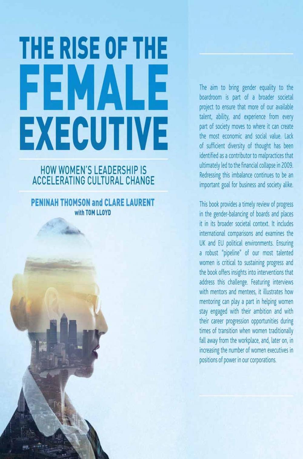 Big bigCover of The Rise of the Female Executive