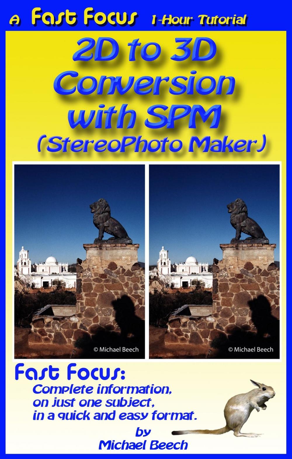 Big bigCover of 2D to 3D Conversion With SPM (StereoPhoto Maker)