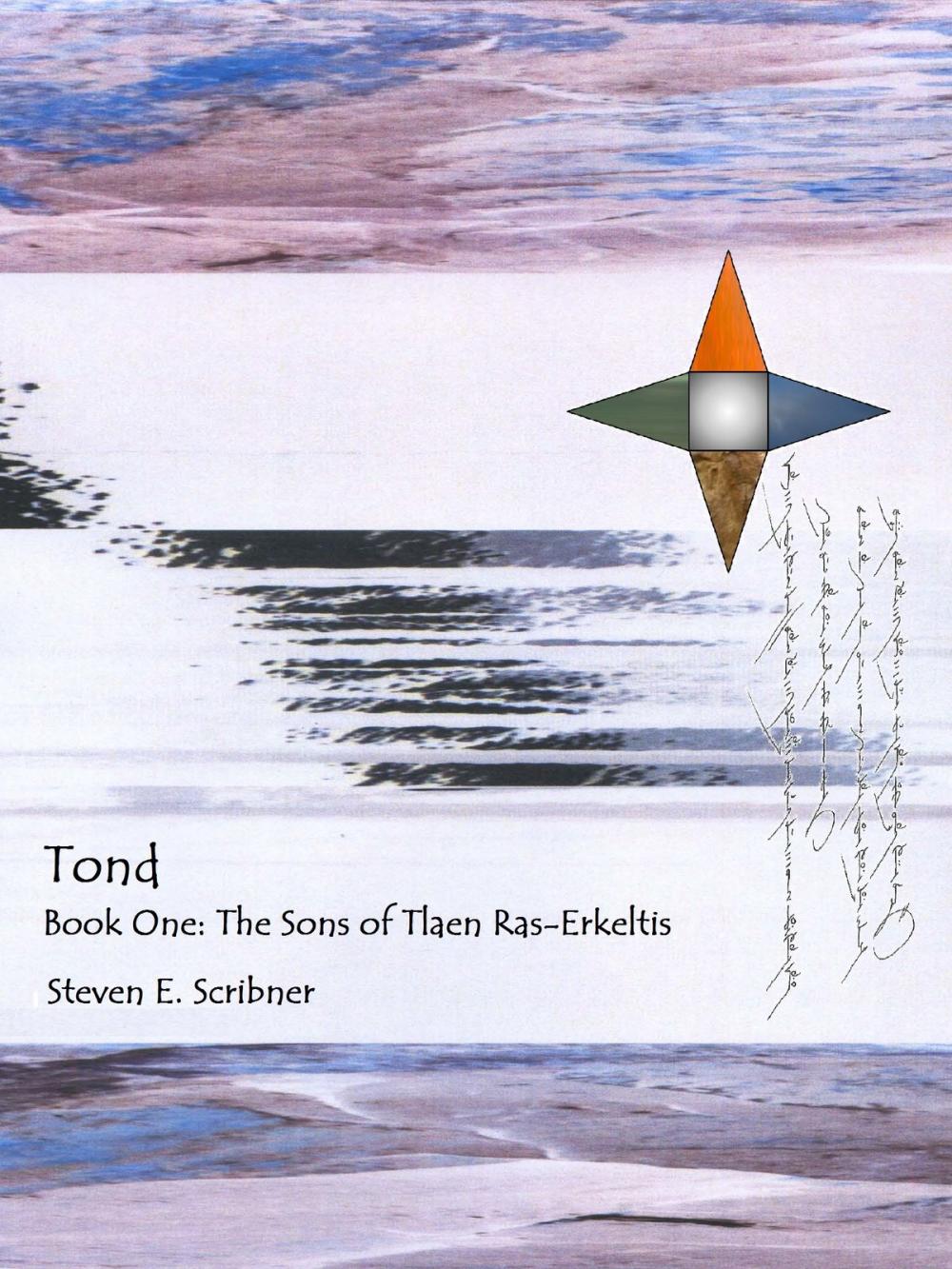 Big bigCover of Tond, Book One: The Sons of Tlaen Ras-Erkéltis