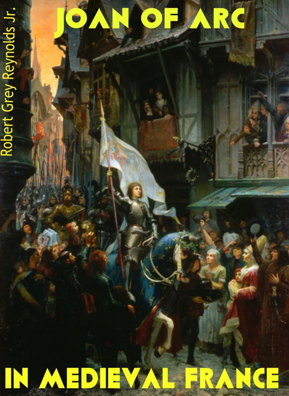 Big bigCover of Joan of Arc In Medieval France