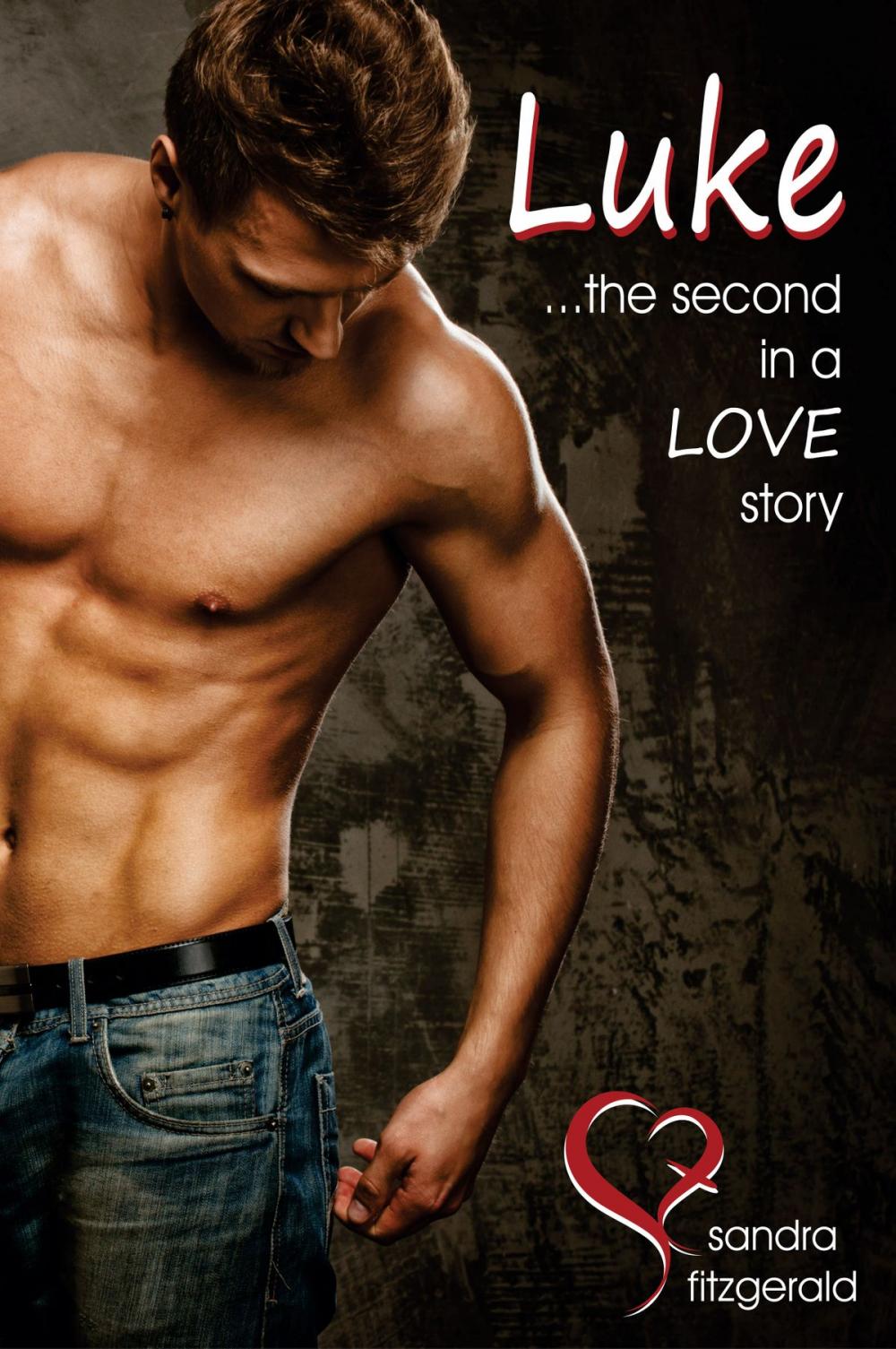 Big bigCover of Luke ...The Second in a Love Story.