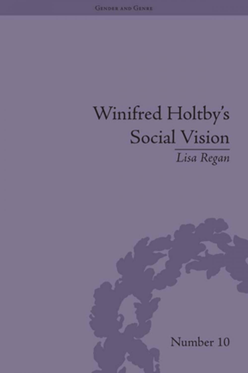 Big bigCover of Winifred Holtby's Social Vision