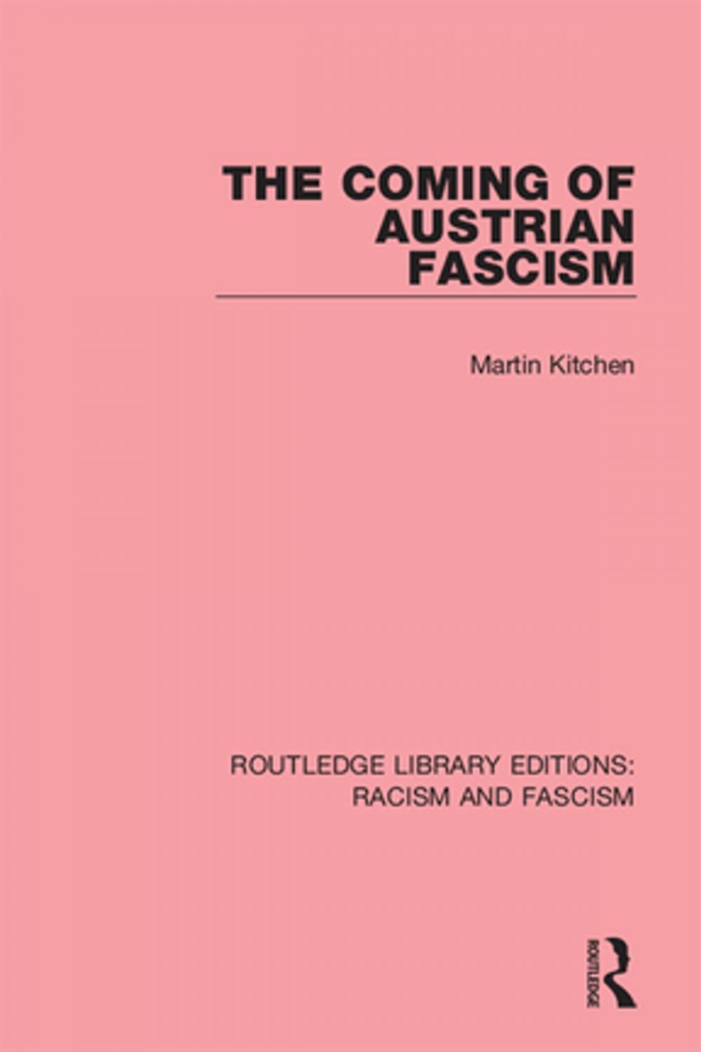 Big bigCover of The Coming of Austrian Fascism