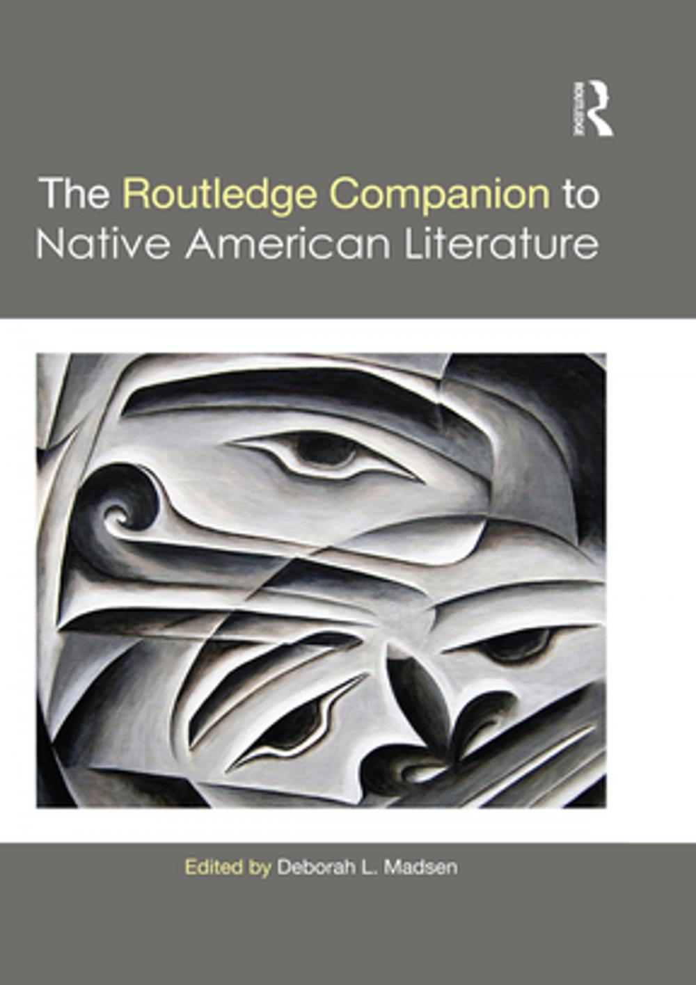 Big bigCover of The Routledge Companion to Native American Literature