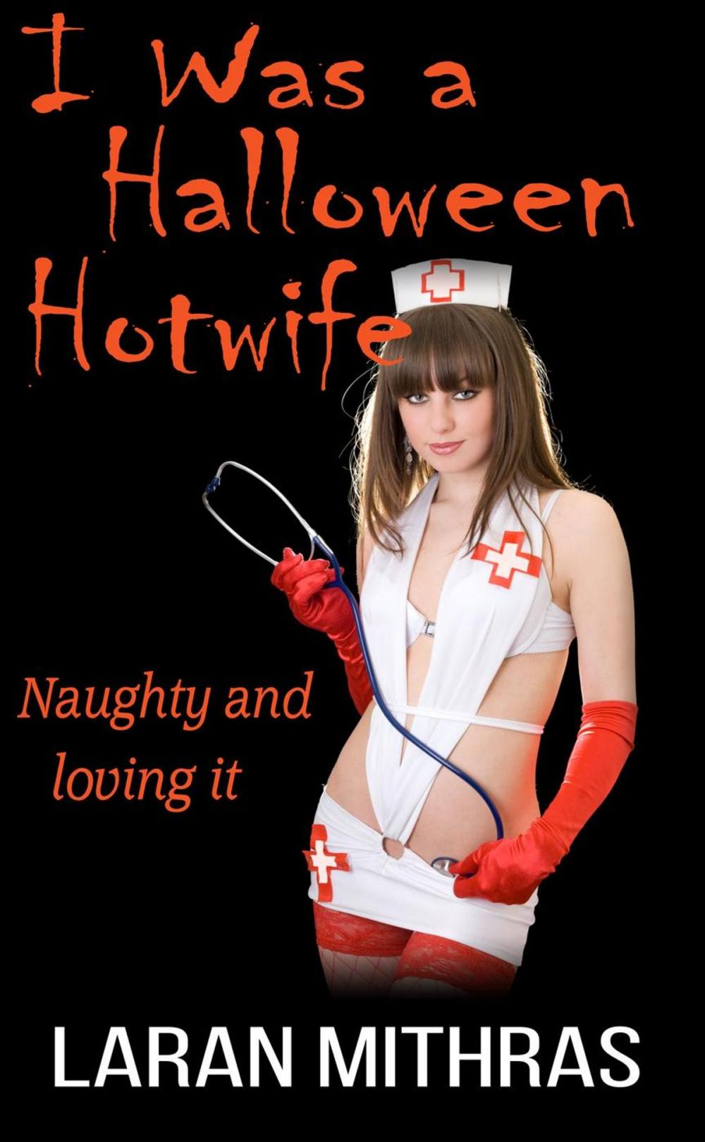 Big bigCover of I Was a Halloween Hotwife