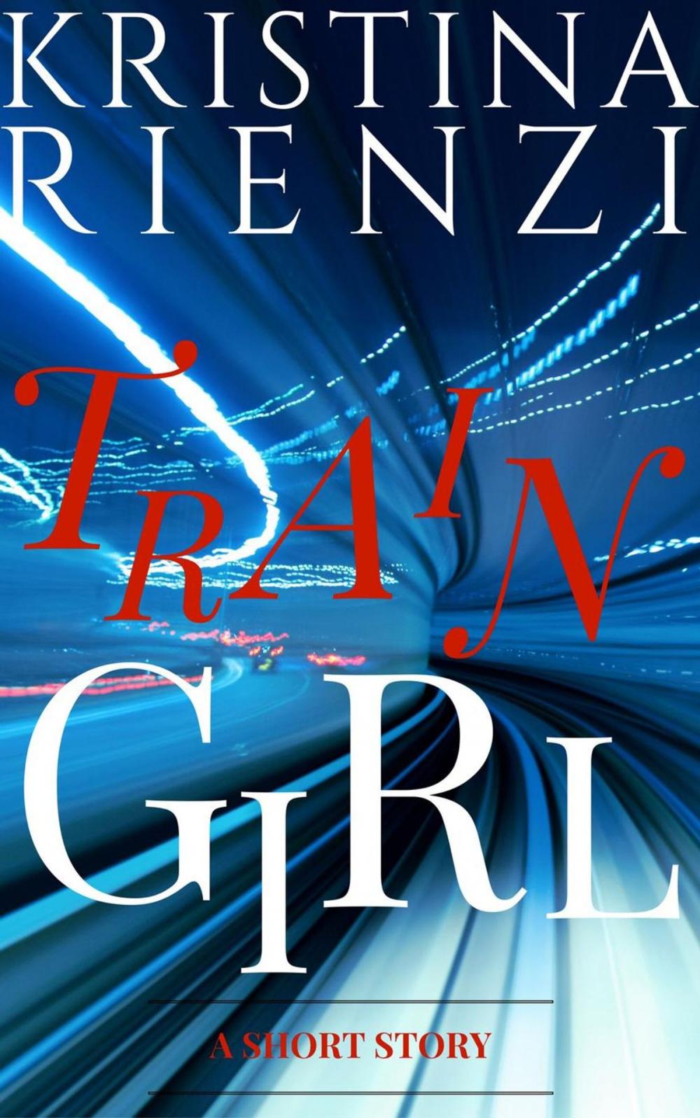 Big bigCover of Train Girl: A Short Story