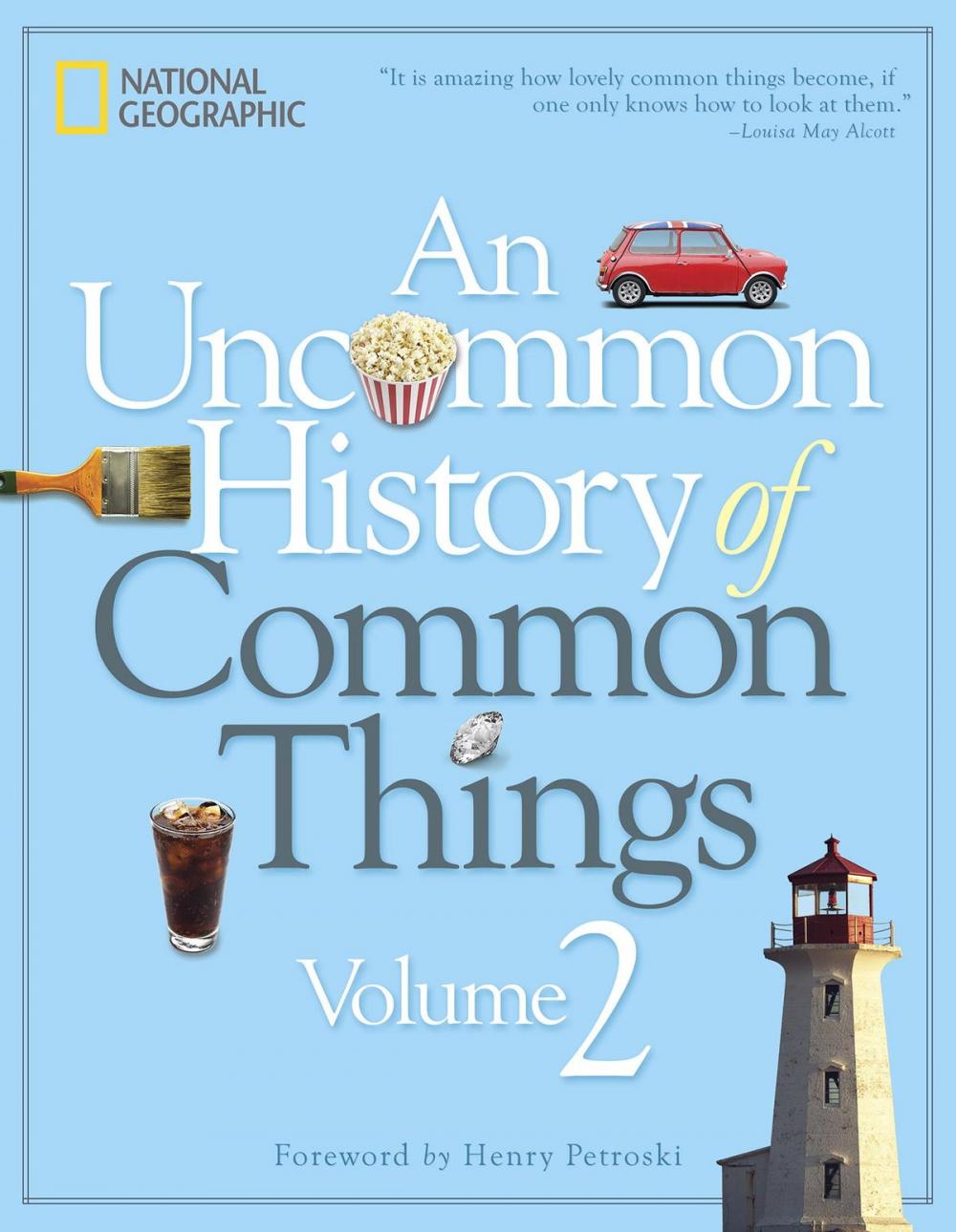 Big bigCover of An Uncommon History of Common Things, Volume 2