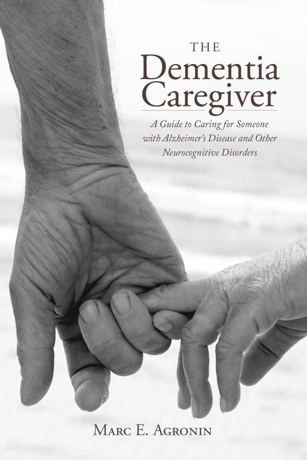 Big bigCover of The Dementia Caregiver