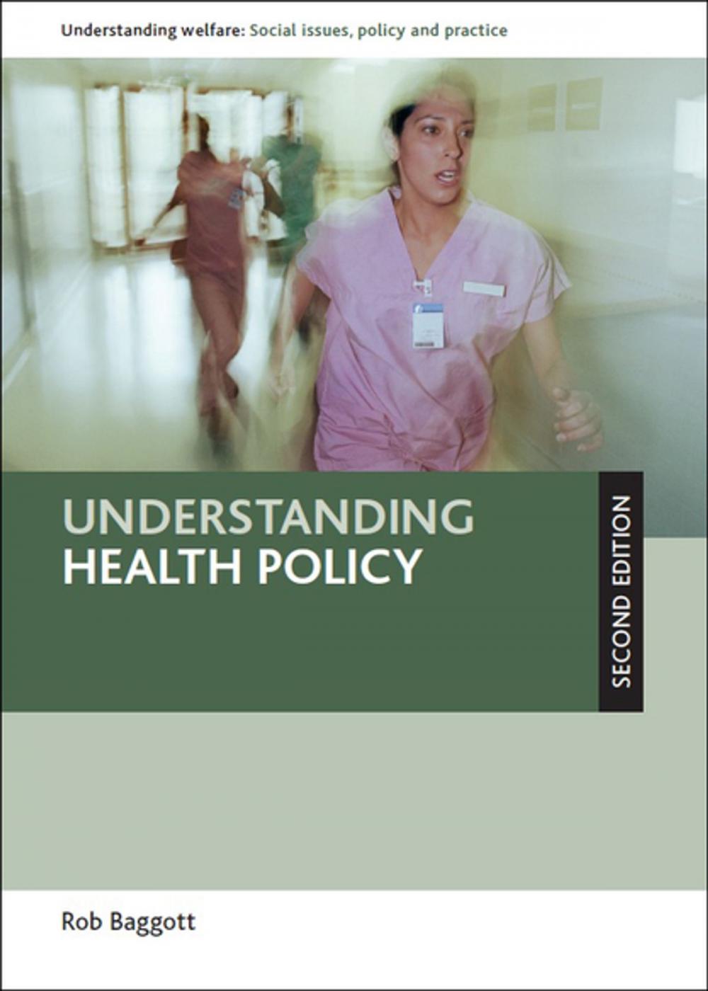 Big bigCover of Understanding health policy (Second edition)