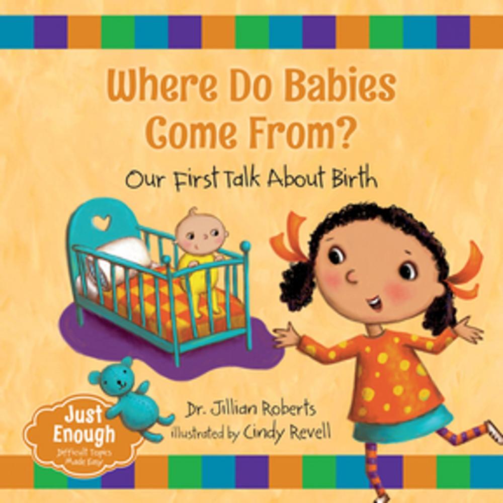 Big bigCover of Where Do Babies Come From?