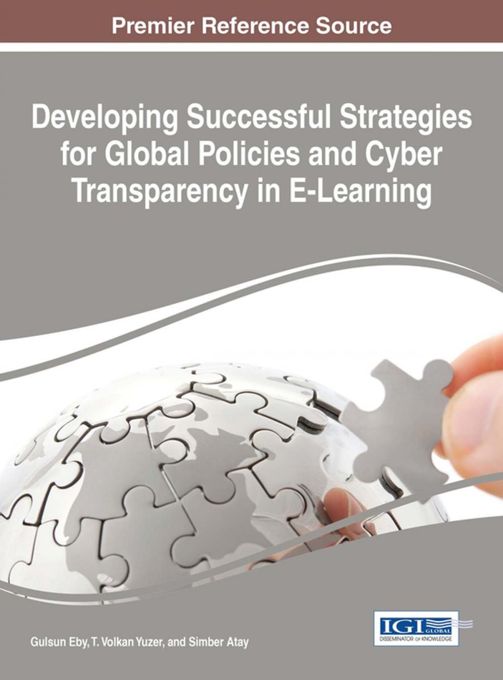 Big bigCover of Developing Successful Strategies for Global Policies and Cyber Transparency in E-Learning
