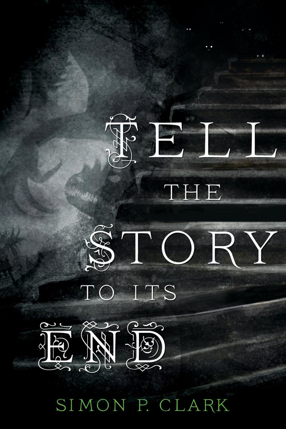 Big bigCover of Tell the Story to Its End