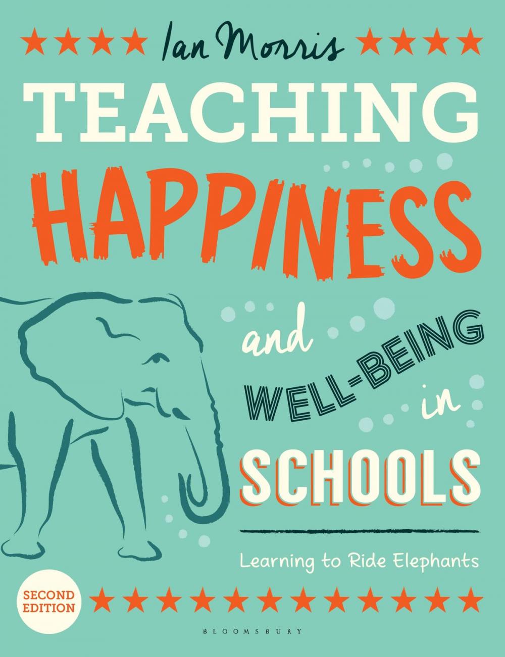 Big bigCover of Teaching Happiness and Well-Being in Schools, Second edition