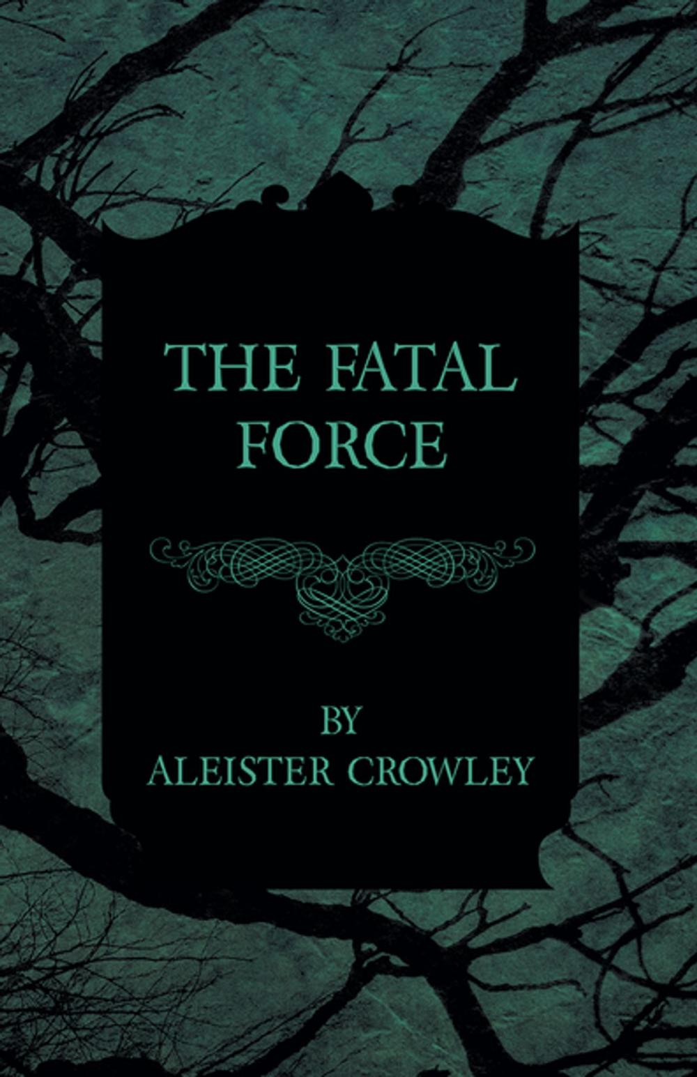 Big bigCover of The Fatal Force