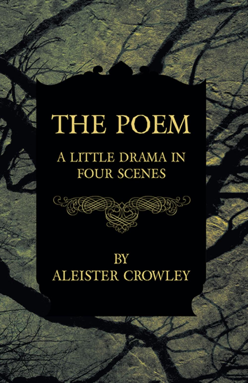 Big bigCover of The Poem - A Little Drama in Four Scenes