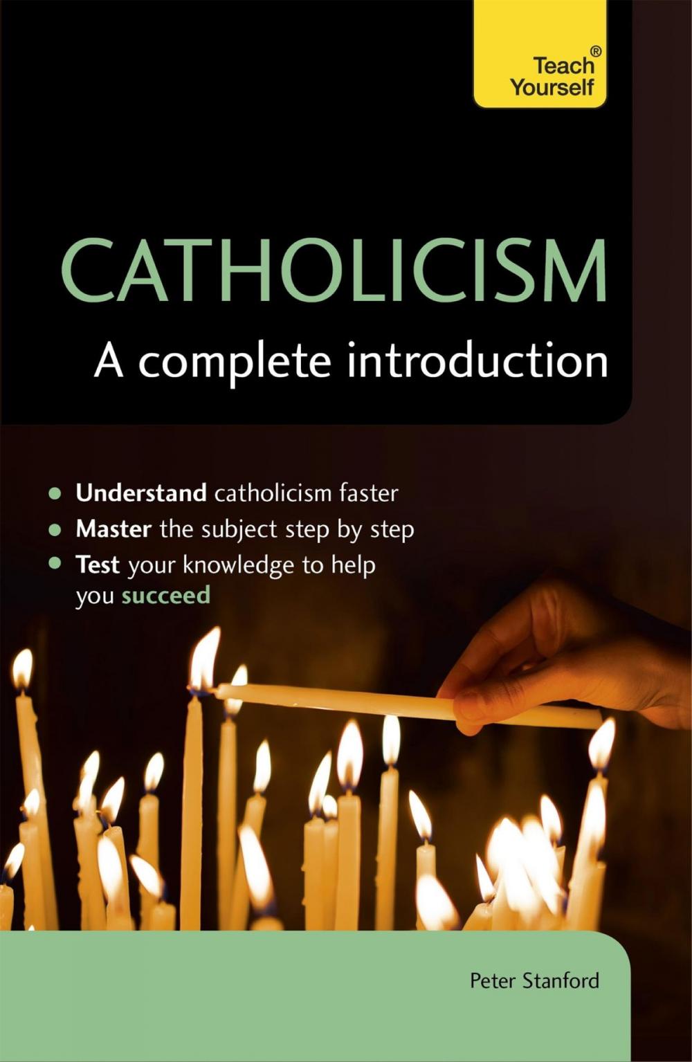 Big bigCover of Catholicism: A Complete Introduction: Teach Yourself