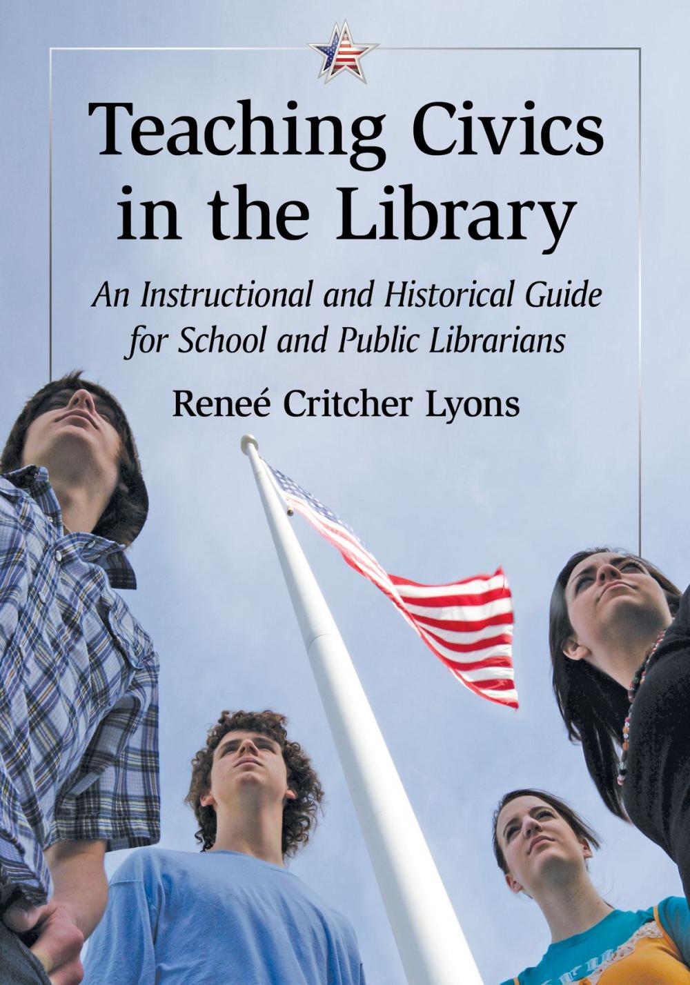Big bigCover of Teaching Civics in the Library