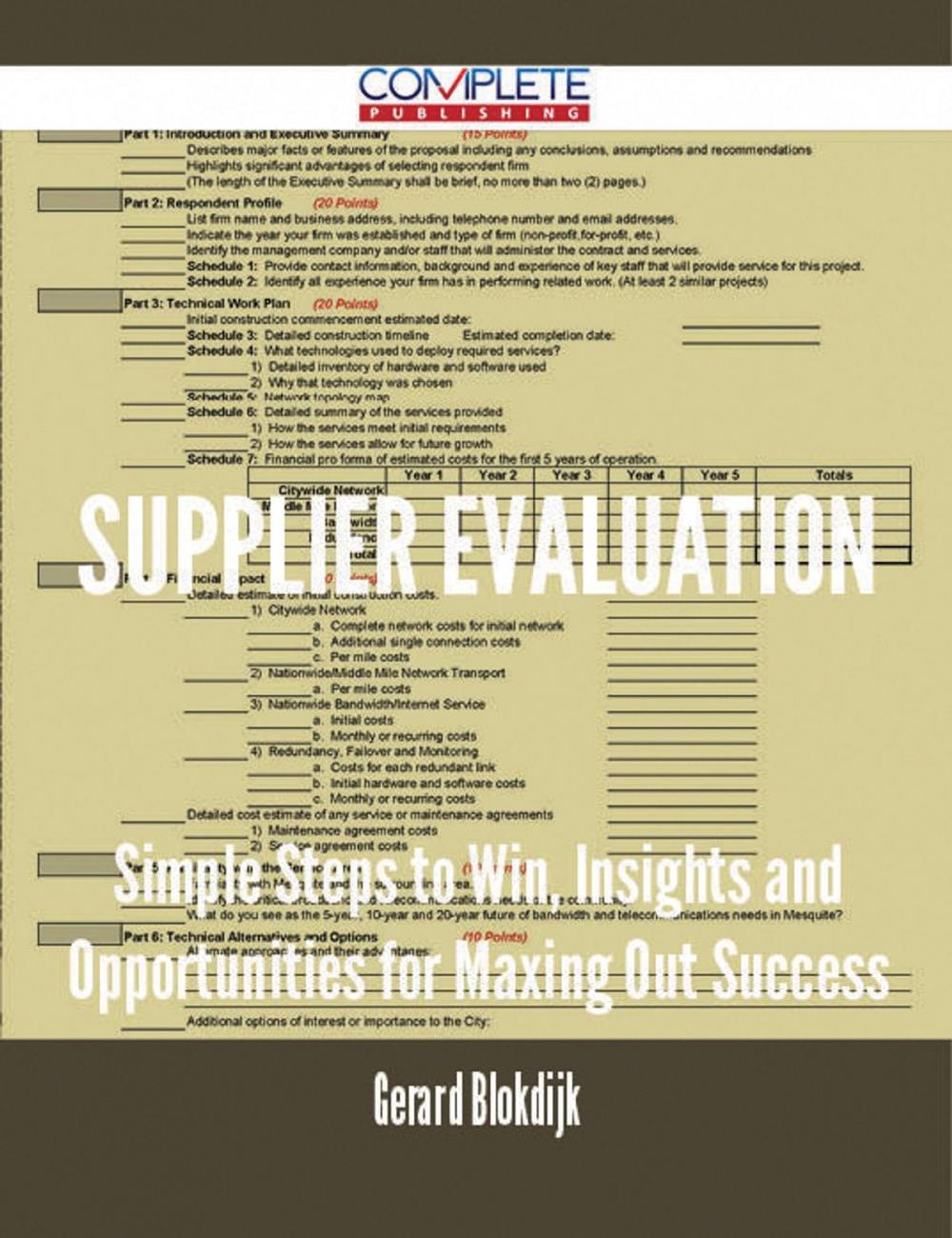 Big bigCover of Supplier Evaluation - Simple Steps to Win, Insights and Opportunities for Maxing Out Success