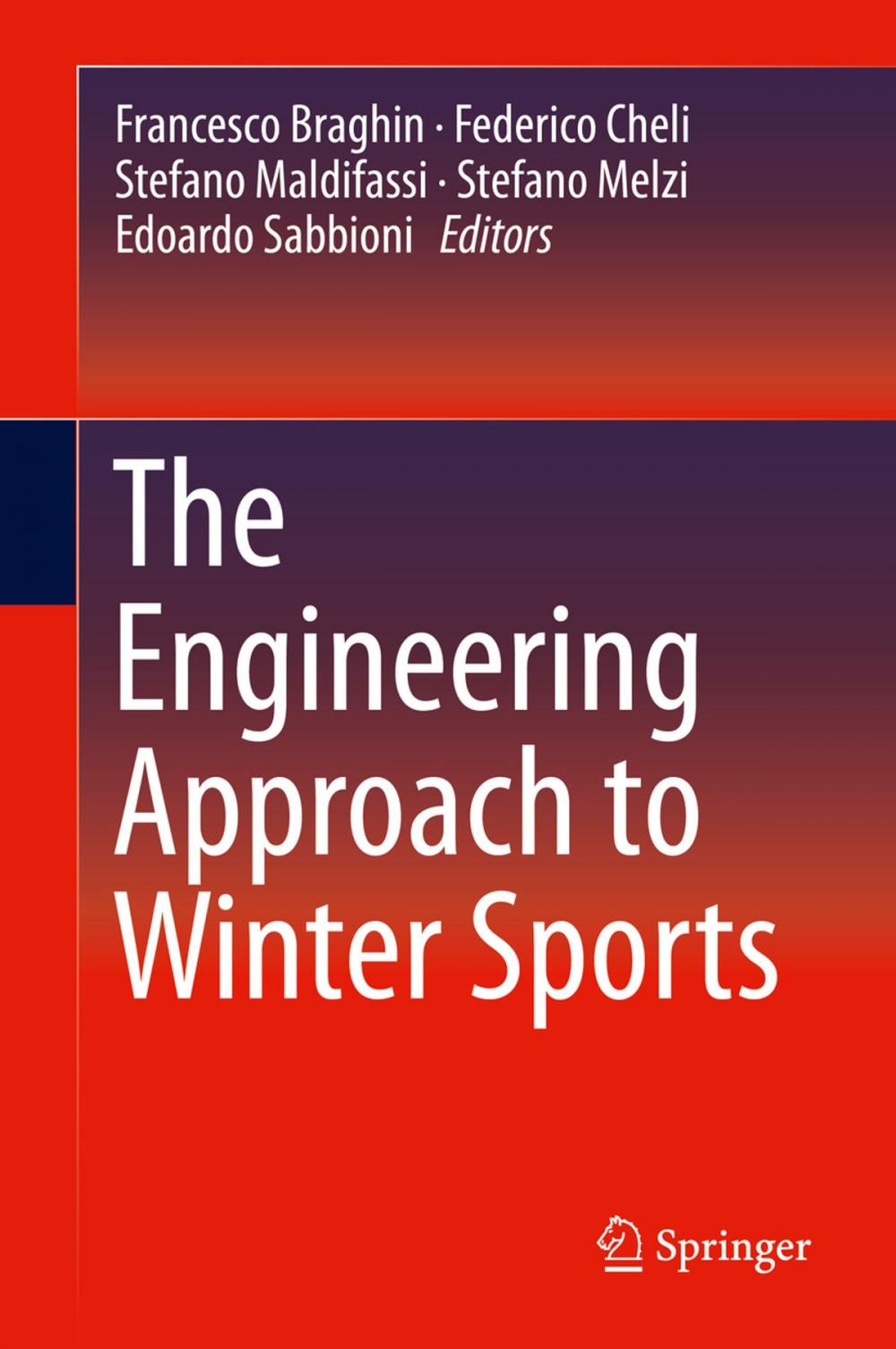 Big bigCover of The Engineering Approach to Winter Sports