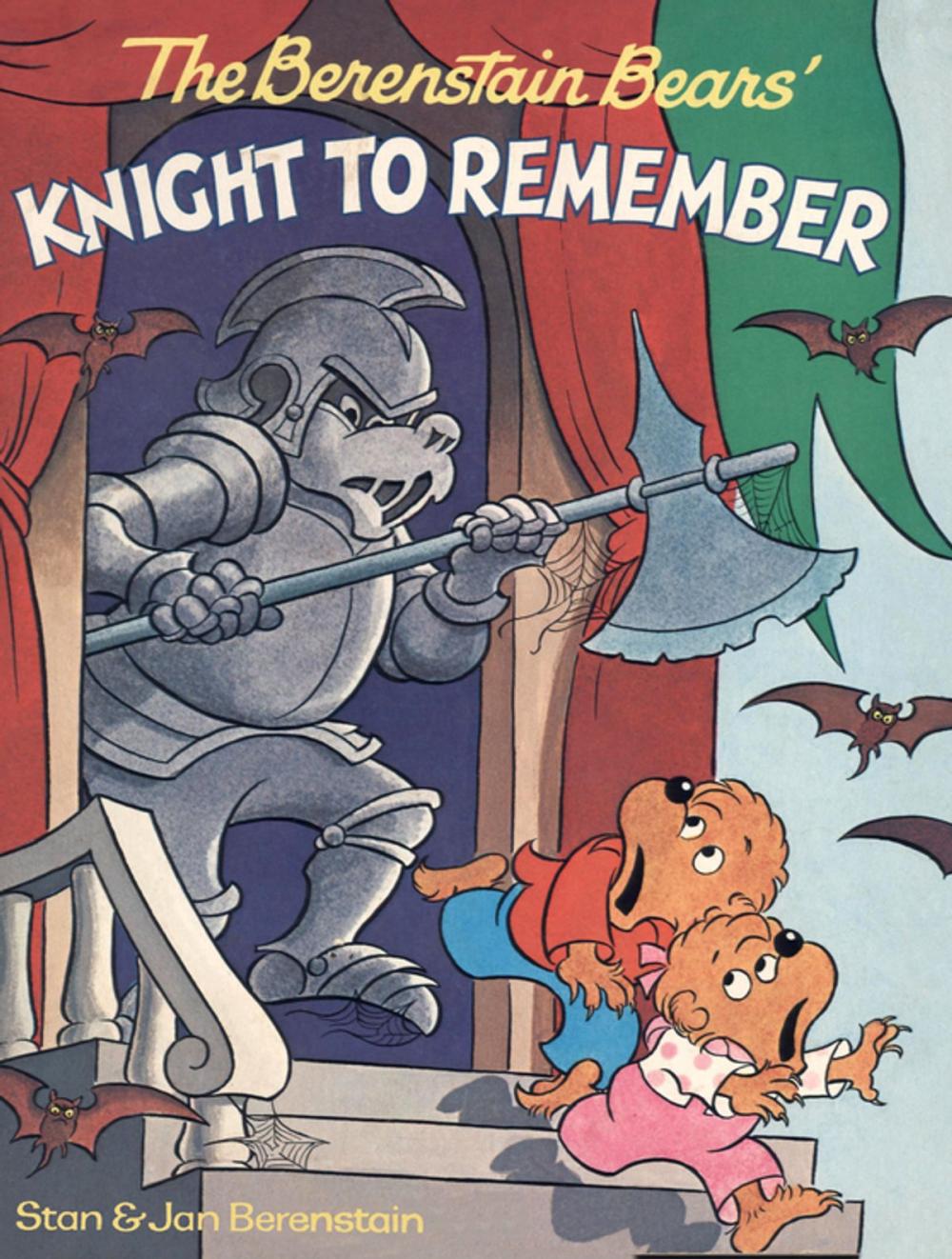 Big bigCover of The Berenstain Bears' Knight to Remember