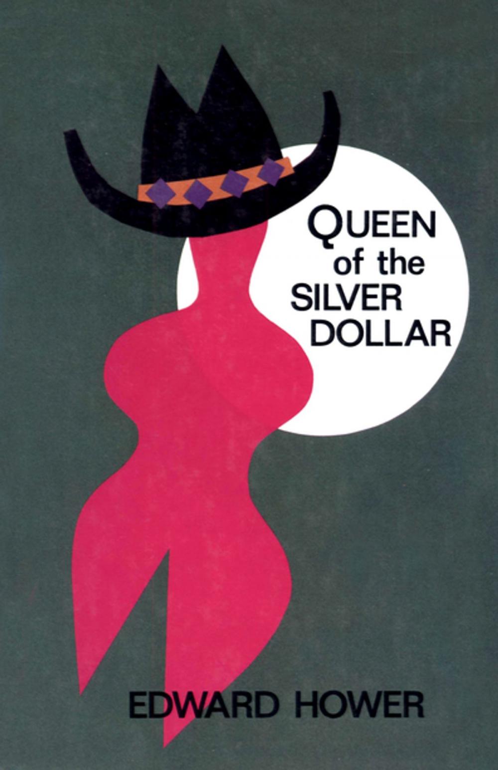 Big bigCover of Queen of the Silver Dollar
