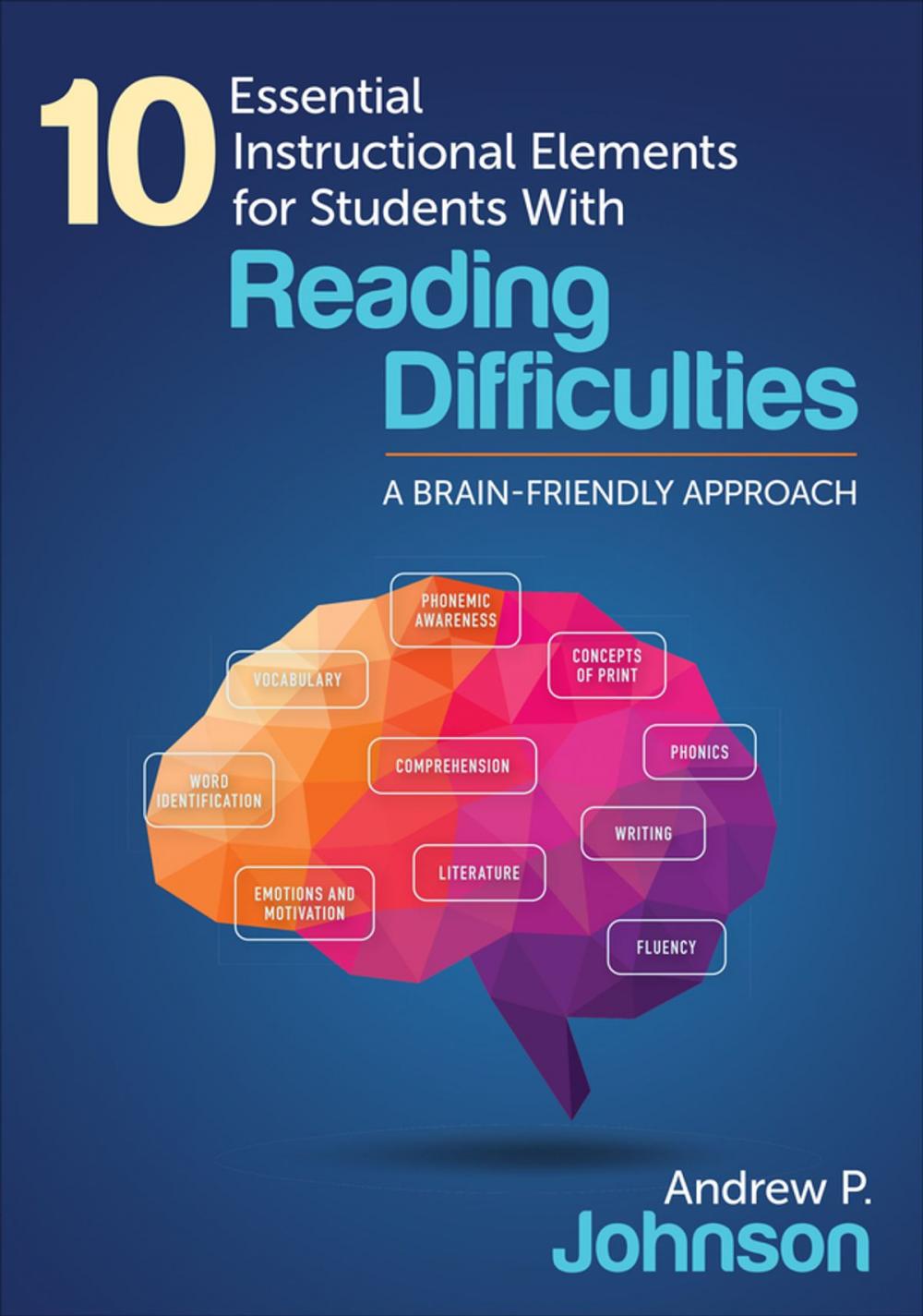 Big bigCover of 10 Essential Instructional Elements for Students With Reading Difficulties