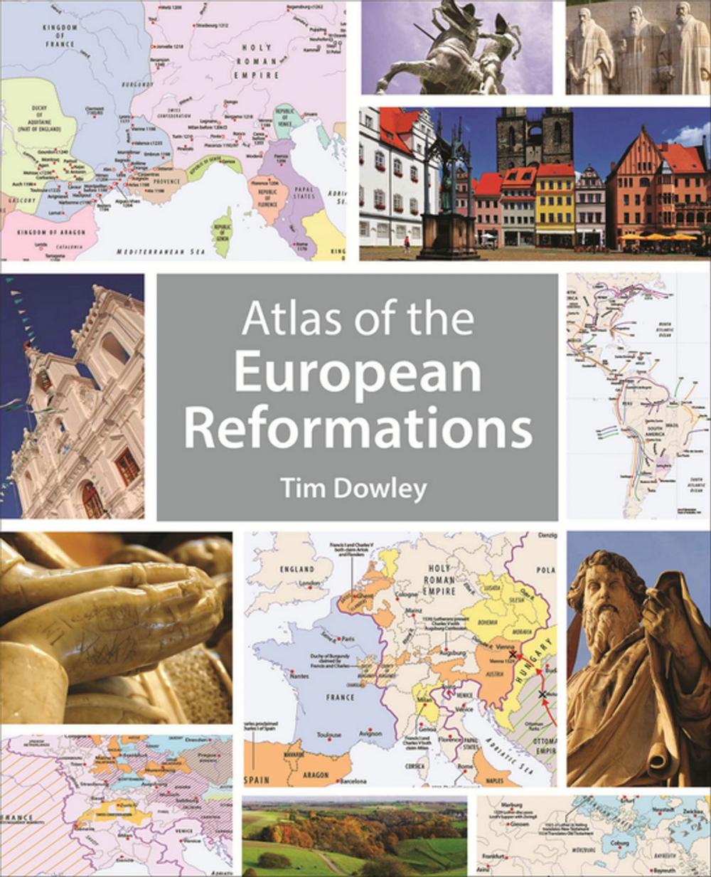 Big bigCover of Atlas of the European Reformations